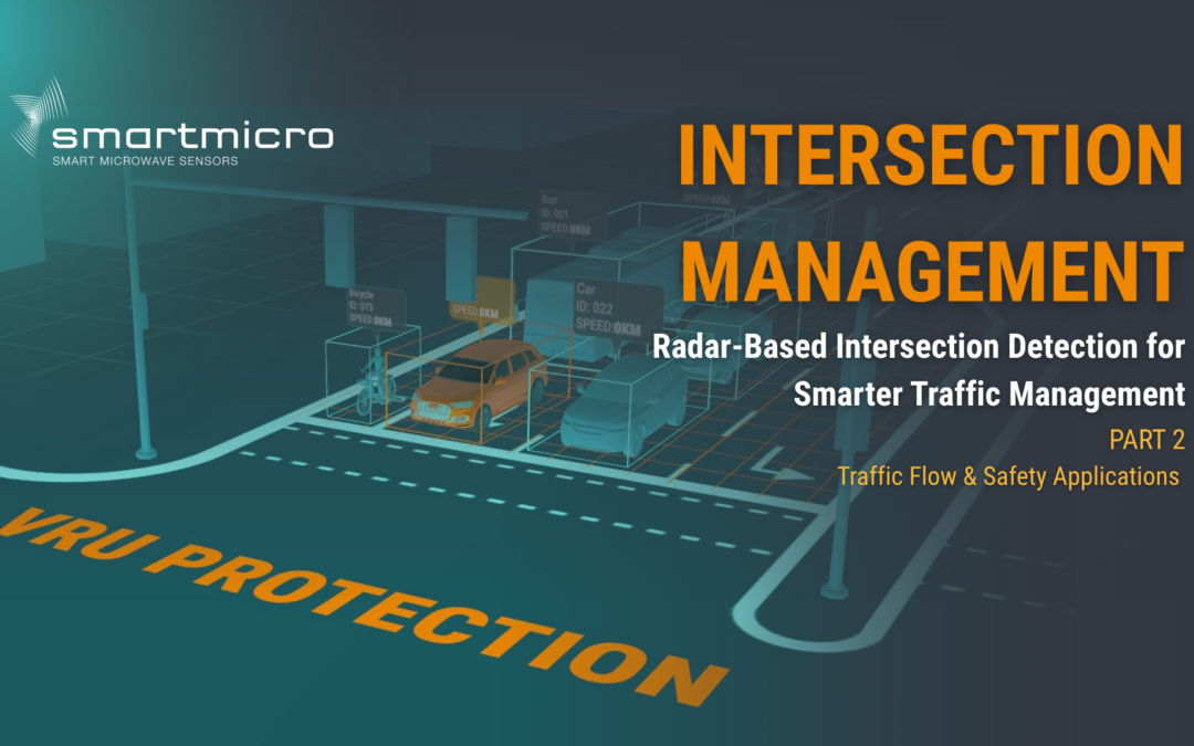 Radar-Based Intersection Detection for Traffic Flow and Safety Applications